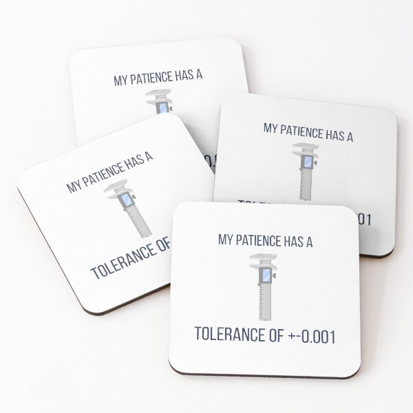 Item preview, My Patience Has A Tolerance Funny Engineer T-Shirt Machinist Gift designed and sold by Niche-Forge.