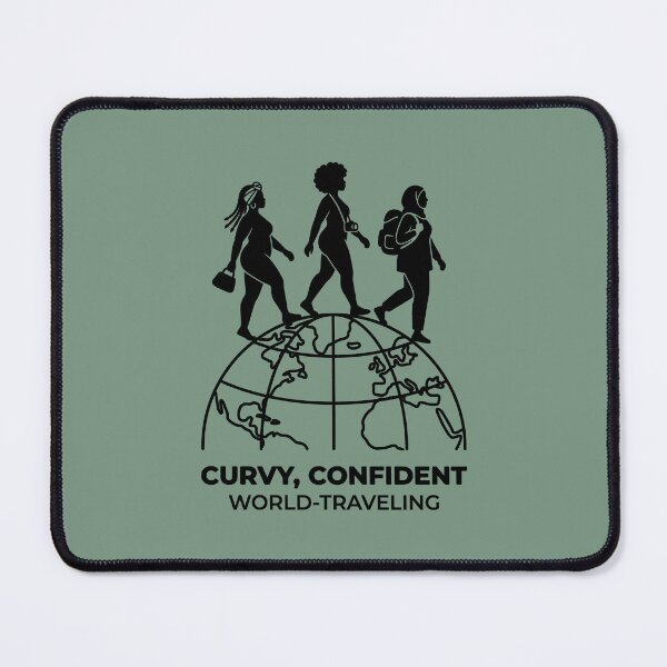 Item preview, Curvy Confident World Traveling Women Empowerment Diversity designed and sold by SplashTastic.