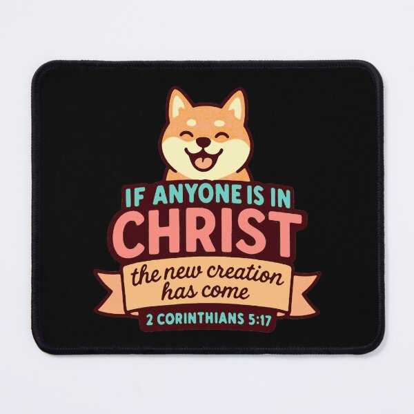 Item preview, 2 Corinthians 5:17 If Anyone is in Christ The New Creation Has Come designed and sold by plushism.