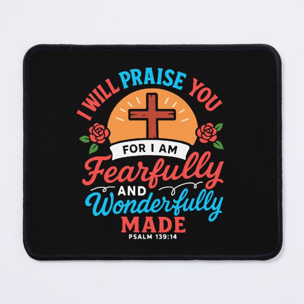 Item preview, Psalm 139:14 I Will Praise You For I Am Fearfully And Wonderfully Made designed and sold by plushism.