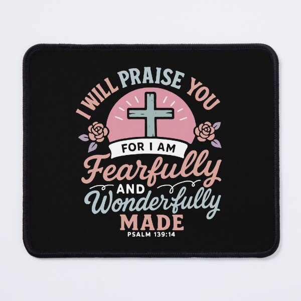 Item preview, Psalm 139:14 I Will Praise You For I Am Fearfully And Wonderfully Made designed and sold by plushism.