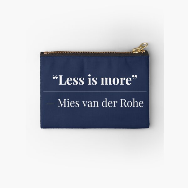 Item preview, Less Is More Mies van der Rohe Architecture Quote Poster Art Print designed and sold by Niche-Forge.