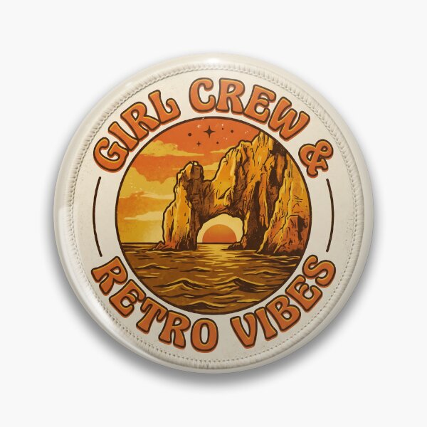 Item preview, Girl Crew and Retro Vibes Badge Coastal Travel designed and sold by SplashTastic.