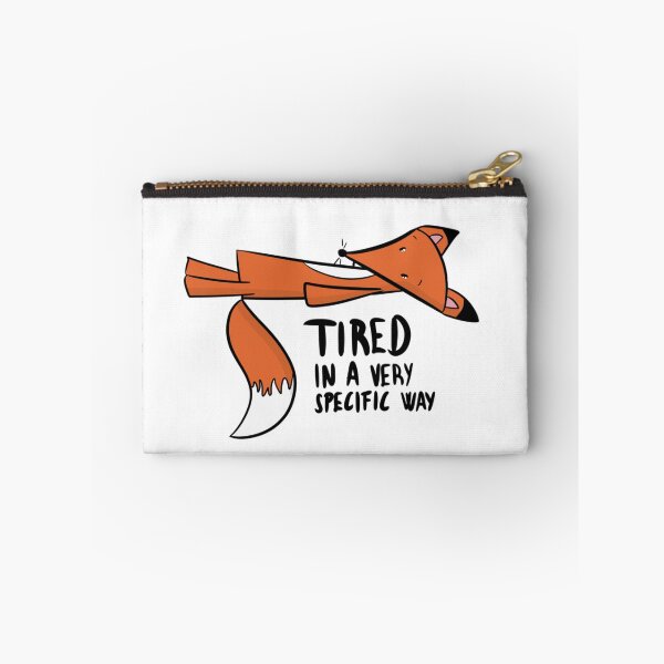 Item preview, Tired In A Very Specific Way Funny Burnout Fox designed and sold by DesignFreakArt.