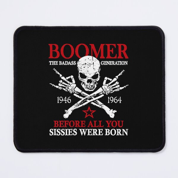 Item preview, Boomer Generation Before All You Sissies Were Born 2 Side T designed and sold by trucnhieuchan.