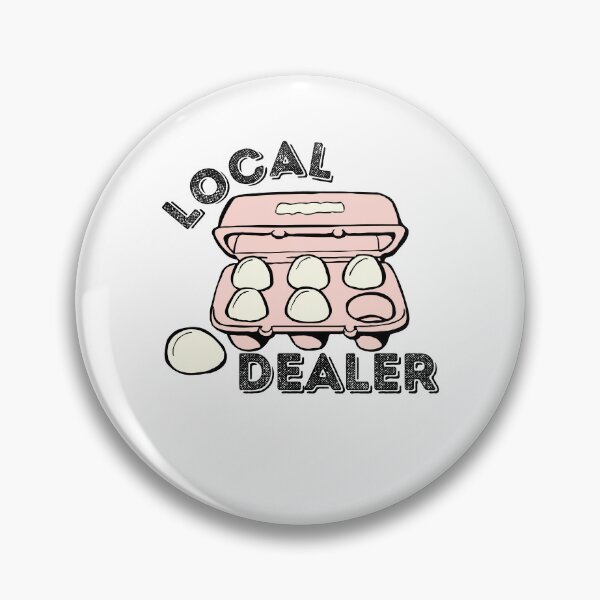 Item preview, Support Your Local Egg Dealer designed and sold by ge0rge0.
