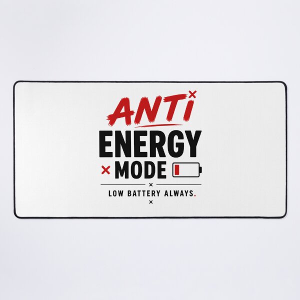 Item preview, Anti Energy Mode Low Battery Introvert designed and sold by the-dovlat.
