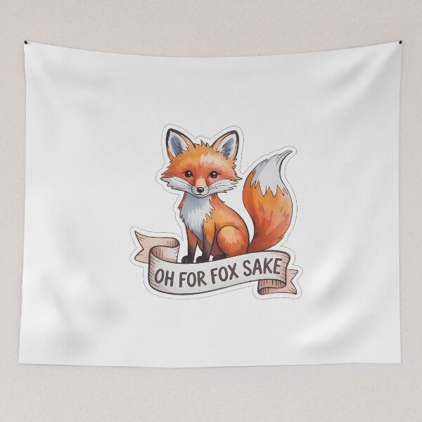 Item preview, Cute Fox with OH FOR FOX SAKE designed and sold by NiftyWrx.