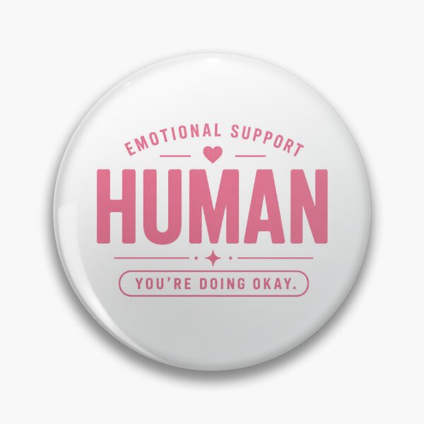 Item preview, Emotional Support Human Mental Health Positivity designed and sold by the-dovlat.