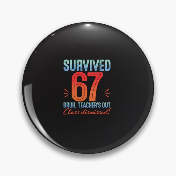 Item preview, Survived 67 Funny Last Day Of School Retro Teacher Design designed and sold by kiralynstration.