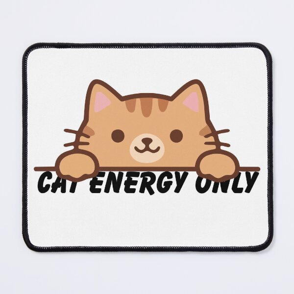 Item preview, Cat Energy Only designed and sold by kestey.