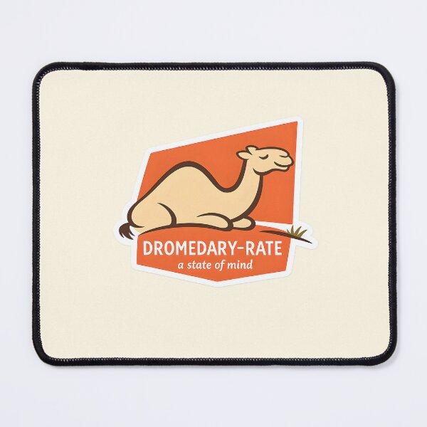 Item preview, Dromedary Rate Camel Funny Pun Design designed and sold by Dream-Fab.