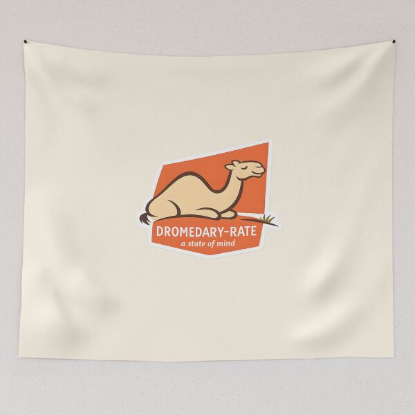 Item preview, Dromedary Rate Camel Funny Pun Design designed and sold by Dream-Fab.