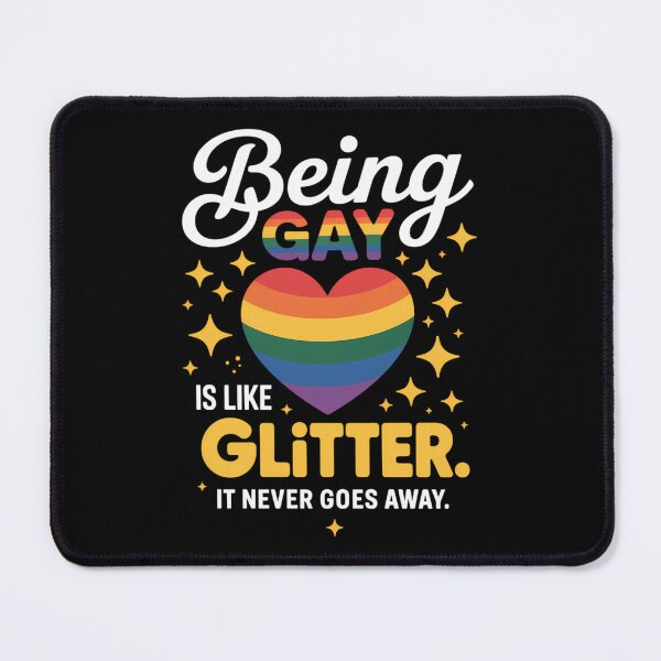 Item preview, Being Gay Is Like Glitter It Never Gose Away LGBT designed and sold by sailorjessiArt.