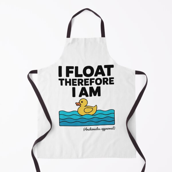 Item preview, I Float Therefore I Am – Funny Archimedes Duck Buoyancy Science Design designed and sold by ArcticFoxStudio.
