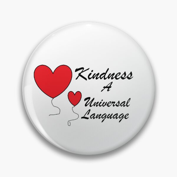 Item preview, Kindness a Universal Language designed and sold by Anointedtoday.