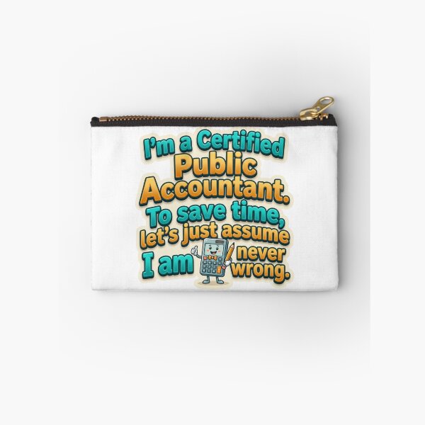 Item preview, Funny Accountant Punchline - Certified Public Accountant Never Wrong Premium designed and sold by Psychlee Best Finds.
