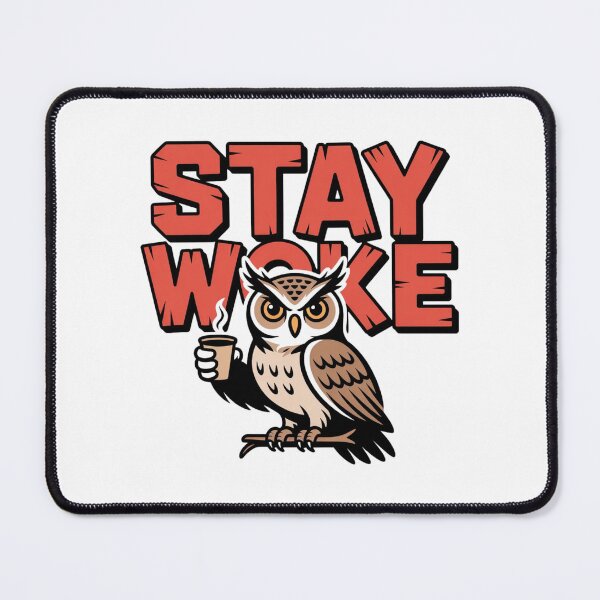 Item preview, Stay Woke Owl Graphic designed and sold by Anantha's Studio.
