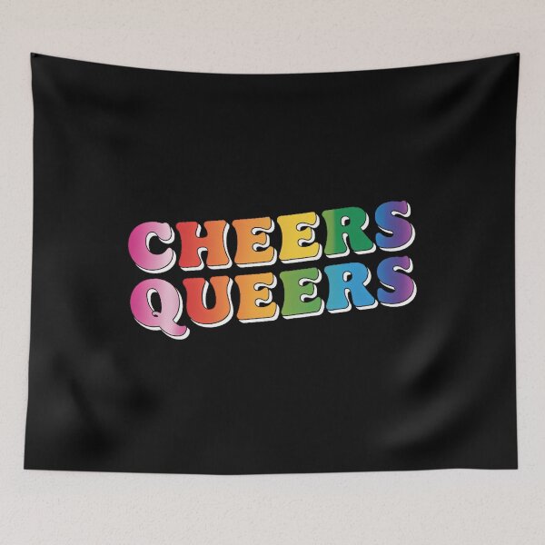Item preview, Cheers Queers LGBT Gay Pride designed and sold by SapfireStuArt.