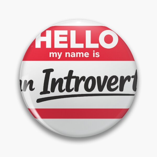 Item preview, Hello I Am An Introvert Name Tag designed and sold by Art by Debasish.
