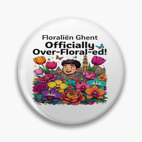 Item preview, Floraliën Ghent Officially Over-Floral-ed Funny Flower Festival T-Shirt designed and sold by Sushikidsntod.