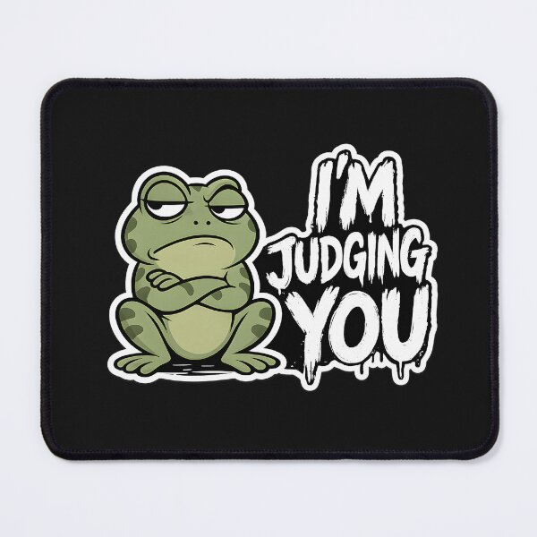 Item preview, I'm Judging You Sarcastic Frog Mood designed and sold by Dream-Fab.