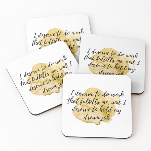 Item preview, I deserve to do work that fulfills me, and I deserve to hold my dream job - Positive Affirmations [ 2021 - Collection ] designed and sold by elmsstudios.