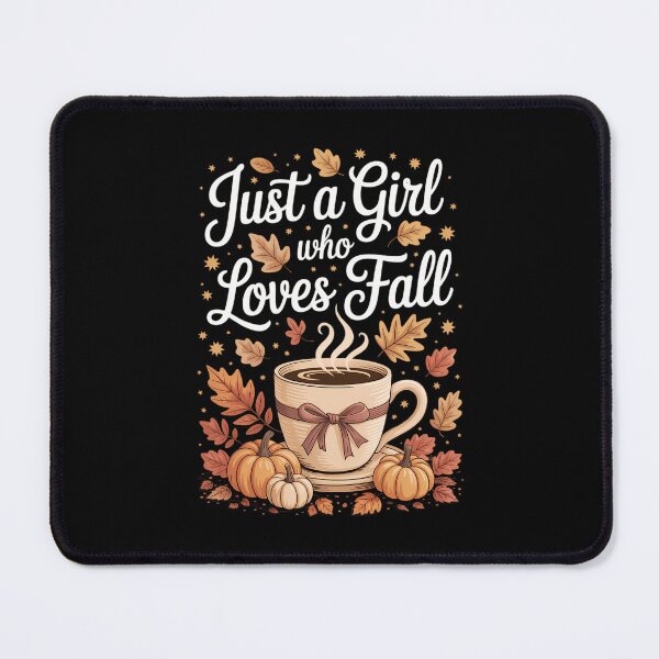 Item preview, Just A Girl Who Loves Fall Pumpkin Spice Leaves Autumn designed and sold by TrinaEspinoza.