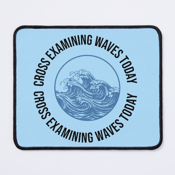 Item preview,  Cross Examining Waves Funny Lawyer Beach Pun Legal Humor Attorney Vacation Quote designed and sold by Creations by lyne.