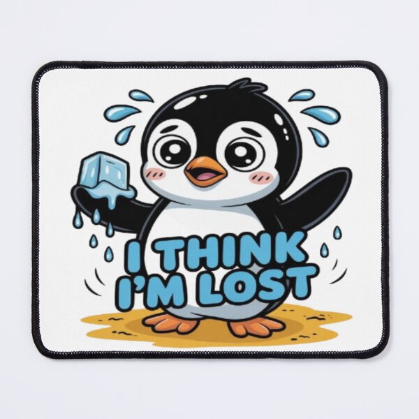 Item preview, I Think I'm Lost Penguin designed and sold by DailySparks.