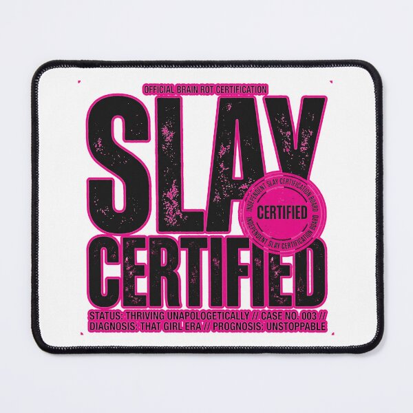 Item preview, Slay Certified Official Brain Rot Certification Funny Sarcastic Design designed and sold by StillWildink.