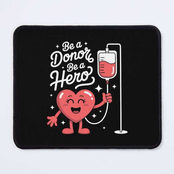Item preview, Be A Donor Be A Hero Blood Donation Saying designed and sold by TrinaEspinoza.