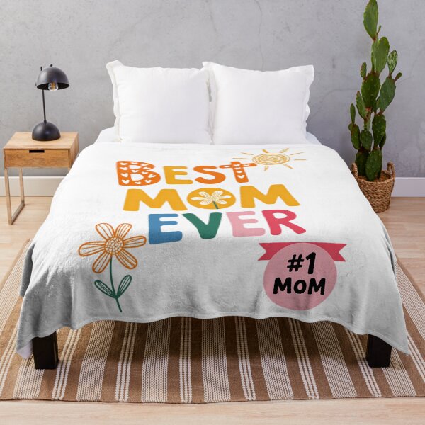 Item preview, Best Mom Ever Mom Cute Mama Mothers Day designed and sold by TrinaEspinoza.