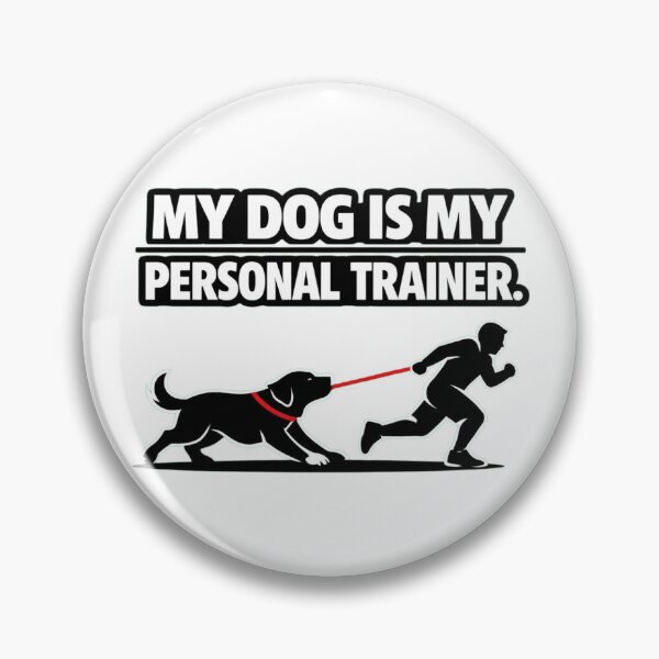 Item preview, My Dog Is My Personal Trainer – Funny Dog Fitness T‑Shirt designed and sold by Timeless Junction.