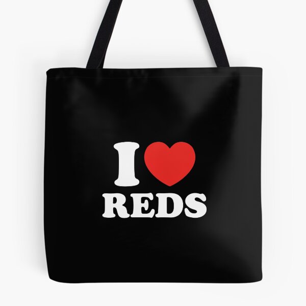 Item preview, I Love Reds designed and sold by shitpostee.