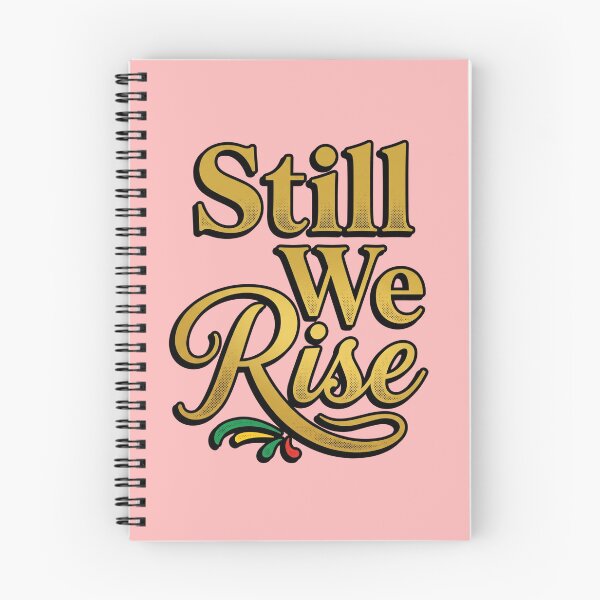 Item preview, Juneteenth Still We Rise Inspirational Black Freedom Quote African American Pride Gift for Strong Women and Leaders designed and sold by Im-Ara.