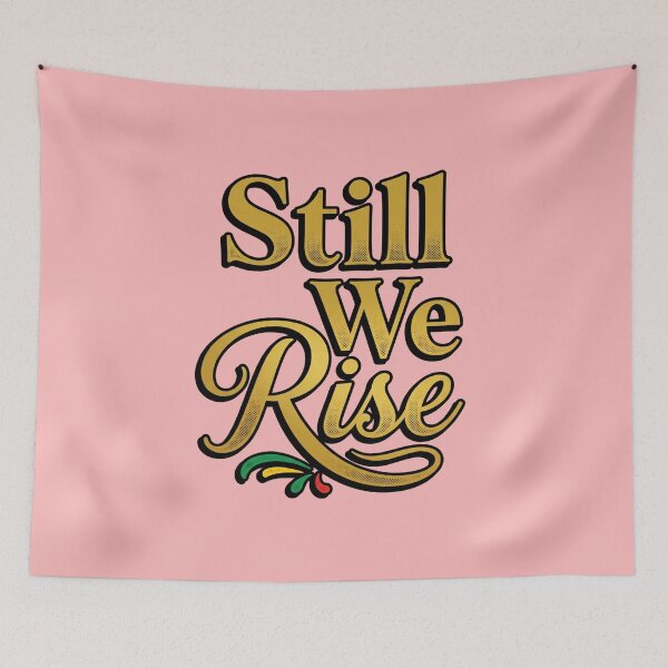Item preview, Juneteenth Still We Rise Inspirational Black Freedom Quote African American Pride Gift for Strong Women and Leaders designed and sold by Im-Ara.