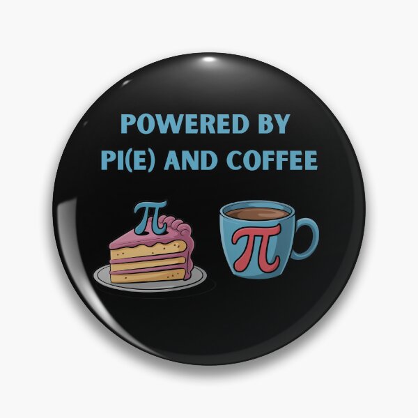 Item preview,  Power by Pi(e) and Coffee Funny Math designed and sold by AleksandraJac05.