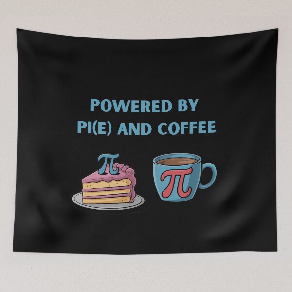 Item preview,  Power by Pi(e) and Coffee Funny Math designed and sold by AleksandraJac05.