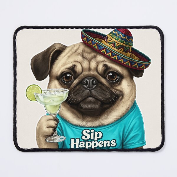 Item preview, Sip Happens Margarita Pug designed and sold by The Salted Lime Cape Cod .