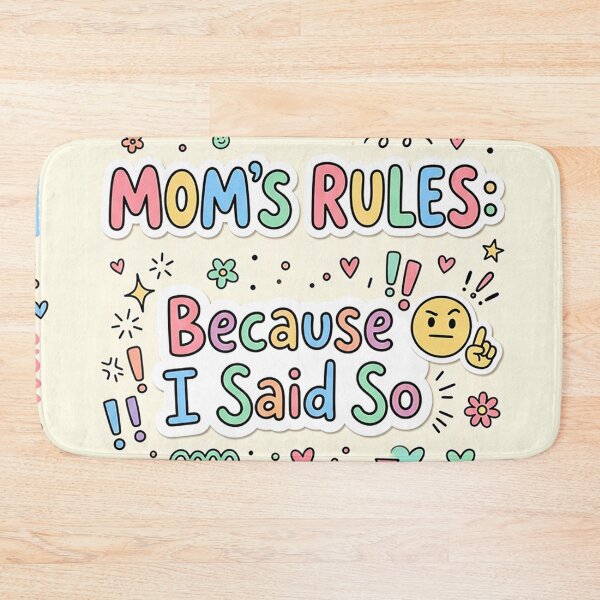 Item preview, Mom Rules Always designed and sold by Shikomi.