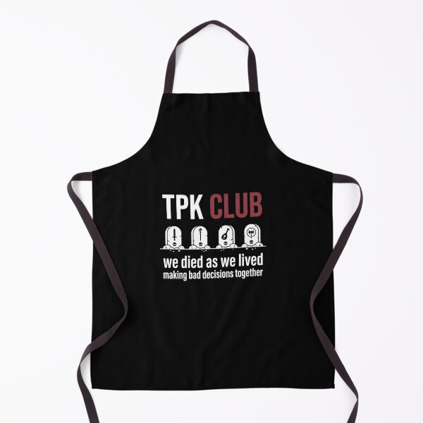 Item preview, TPK Club We Died As We Lived Funny Tabletop RPG Design designed and sold by Fenay Designs.