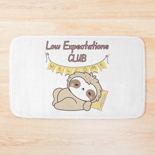 Item preview, Low Expectations Club Sloth – Funny Relaxed Sloth Meme designed and sold by tellia-kallisto.