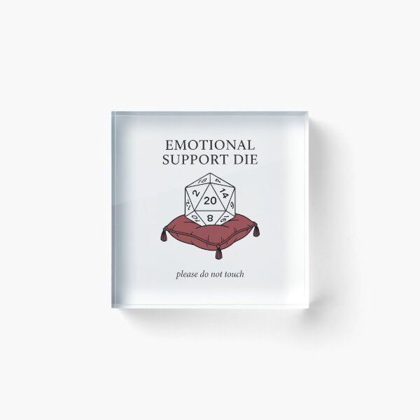 Item preview, Emotional Support Die Please Do Not Touch RPG Dice Design designed and sold by Fenay Designs.