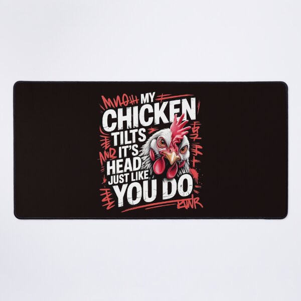 Item preview, My Chicken Tilts It’s Head Just Like You Do Funny Chicken – Chicken Behavior Humor for Farm Animal Lovers designed and sold by Redgiant87x.