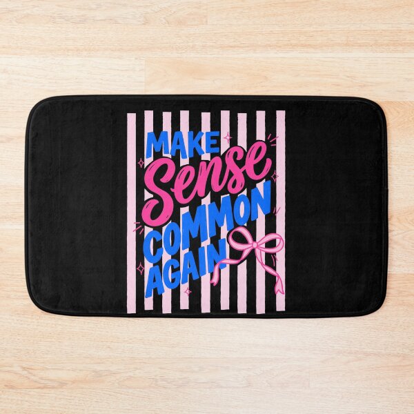 Item preview, Make Sense Common Again Coquette Quote designed and sold by FreshVibe Prints.