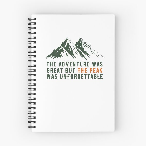 Item preview, The adventure was great, but the peak was unforgettable designed and sold by darshants.