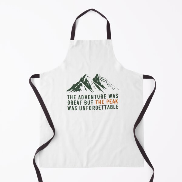 Item preview, The adventure was great, but the peak was unforgettable designed and sold by darshants.