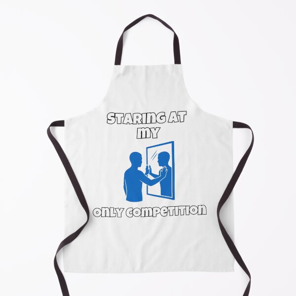 Item preview, Staring At My Only Competition designed and sold by Shadydesigner.