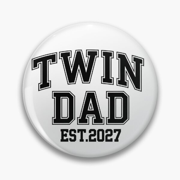Item preview, twin Dad EST 2027 designed and sold by jkrphoto.